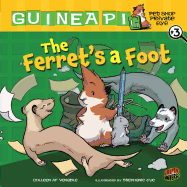 The Ferret's a Foot: Book 3