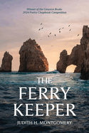 The Ferry Keeper: poems