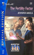 The Fertility Factor Manhattan Multiples