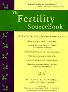 The Fertility Sourcebook: Everything You Need to Know