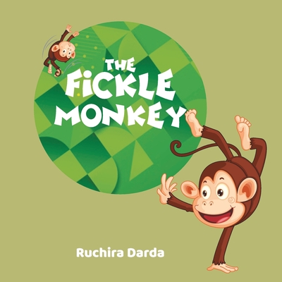 The Fickle Monkey - Darda, Ruchira