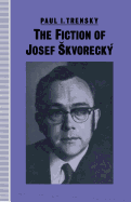 The Fiction of Josef Skvoreck