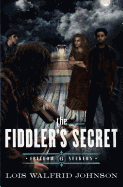 The Fiddler's Secret: Volume 6