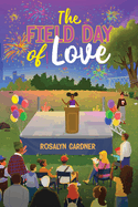 The Field Day of Love