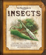 The Field Guide to Insects: Explore the Cloud Forests