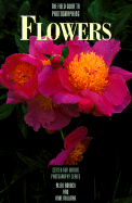 The field guide to photographing flowers
