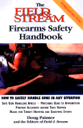 The Field & Stream Firearms Safety Handbook