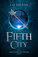 The Fifth City