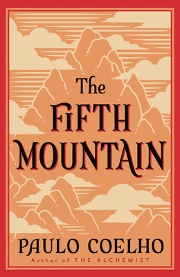 The Fifth Mountain - Coelho, Paulo, and Landers, Clifford E. (Translated by)