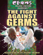 The Fight Against Germs