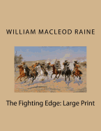 The Fighting Edge: Large Print