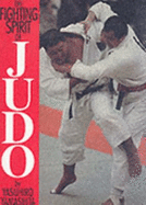 The Fighting Spirit of Judo