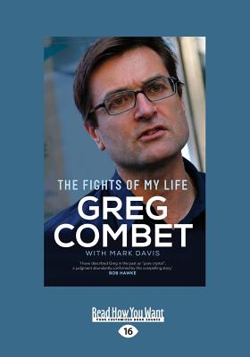 The Fights of My Life - Davis, Greg Combet and Mark