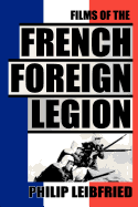 The Films of the French Foreign Legion