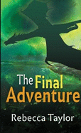 The Final Adventure