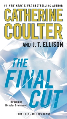 The Final Cut - Coulter, Catherine, and Ellison, J T