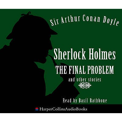 The Final Problem and Other Stories - Doyle, Arthur Conan, and Rathbone, Basil