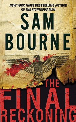 The Final Reckoning - Bourne, Sam