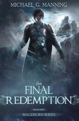 The Final Redemption - Manning, Michael G