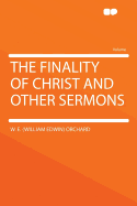 The Finality of Christ and Other Sermons