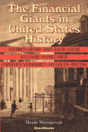 The Financial Giants in United States History