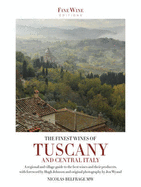 The Finest Wines of Tuscany and Central Italy