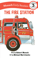 The Fire Station Early Reader