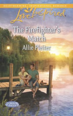 The Firefighter's Match - Pleiter, Allie