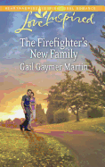 The Firefighter's New Family