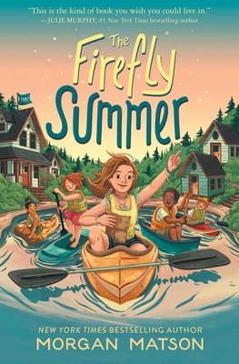 The Firefly Summer - Matson, Morgan