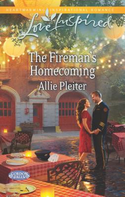 The Fireman's Homecoming - Pleiter, Allie
