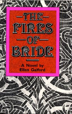 The Fires of Bride - Galford, Ellen