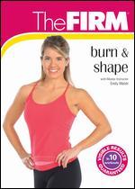 The Firm: Burn & Shape - 