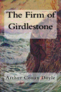 The Firm of Girdlestone