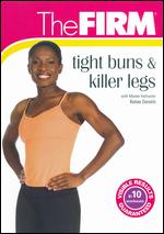 The Firm: Tight Buns & Killer Legs - 