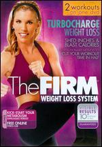 The Firm: Turbocharge Weight Loss