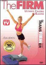 The Firm: Ultimate Calorie Blaster - Andrea Ambandos