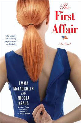 The First Affair - McLaughlin, Emma, and Kraus, Nicola