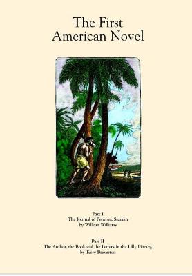 The First American Novel - Williams, William, and Breverton, Terry (Editor)