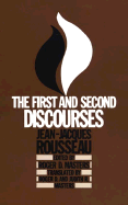 The First and Second Discourses: By Jean-Jacques Rousseau