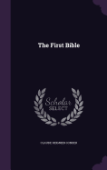 The First Bible