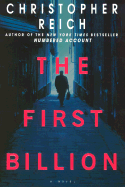 The First Billion - Reich, Christopher