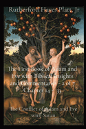 The First Book of Adam and Eve with Biblical Insights and Commentaries - 2 of 7 Chapter 14 - 33: The Conflict of Adam and Eve with Satan