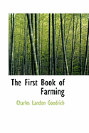 The First Book of Farming
