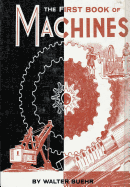 The first book of machines.