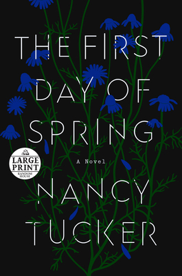 The First Day of Spring - Tucker, Nancy