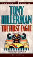 The First Eagle - Hillerman, Tony, and Guidall, George (Read by)