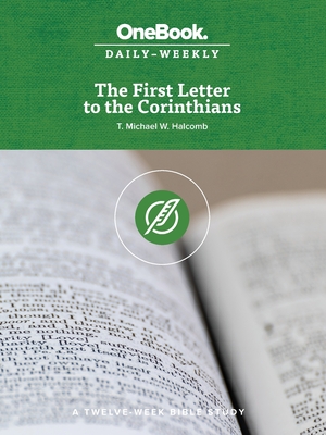 The First Letter to the Corinthians - Halcomb, T Michael W