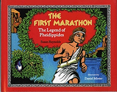 The First Marathon: The Legend of Pheidippides