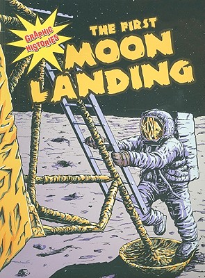 The First Moon Landing - Anderson, Dale, and Hudson Goff, Elizabeth